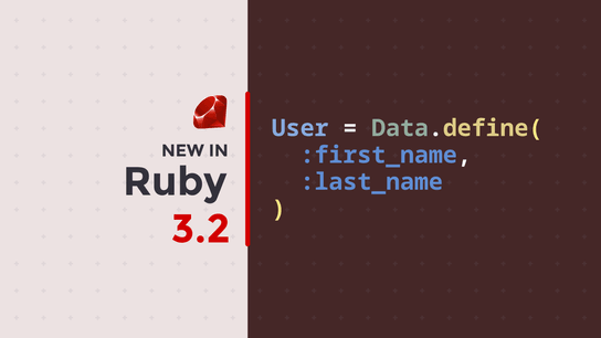 Ruby 3.2 introduces Data, a new core class for immutable value objects