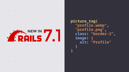 Rails 7.1 adds picture_tag helper to support HTML5 picture element