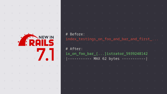 Rails 7.1 limits the maximum length of auto-generated index names